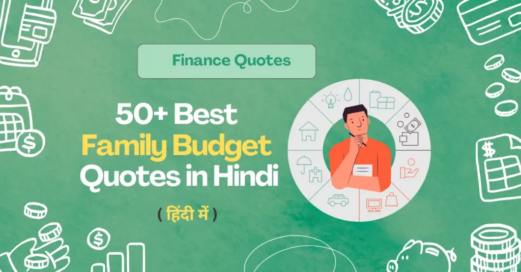 50+ Best Family Budget Quotes in Hindi